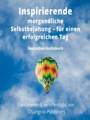 Inspirierende morgendliche Selbstbejahung – für einen erfolgreichen Tag - Audiobook
